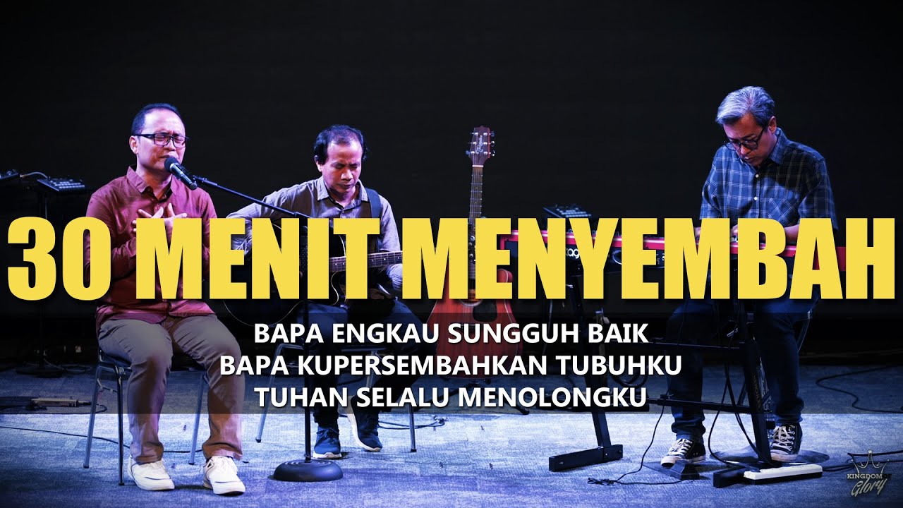 30 Menit Menyembah Dalam Hadirat Tuhan ep.8 || Jesea Kristiawan || KOG Church