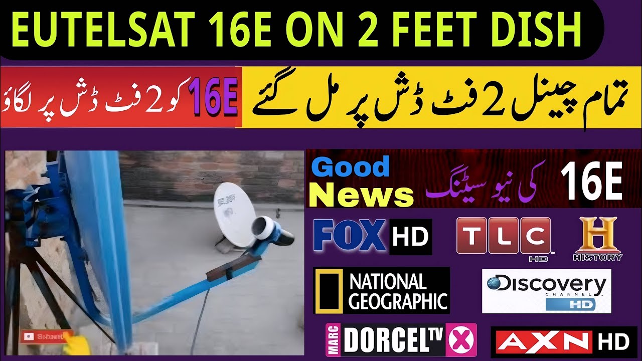 16e Eutelsat Satellite Receiving All Channels on 2 Feet dish Latest Update 2023 | 4k Dth Info