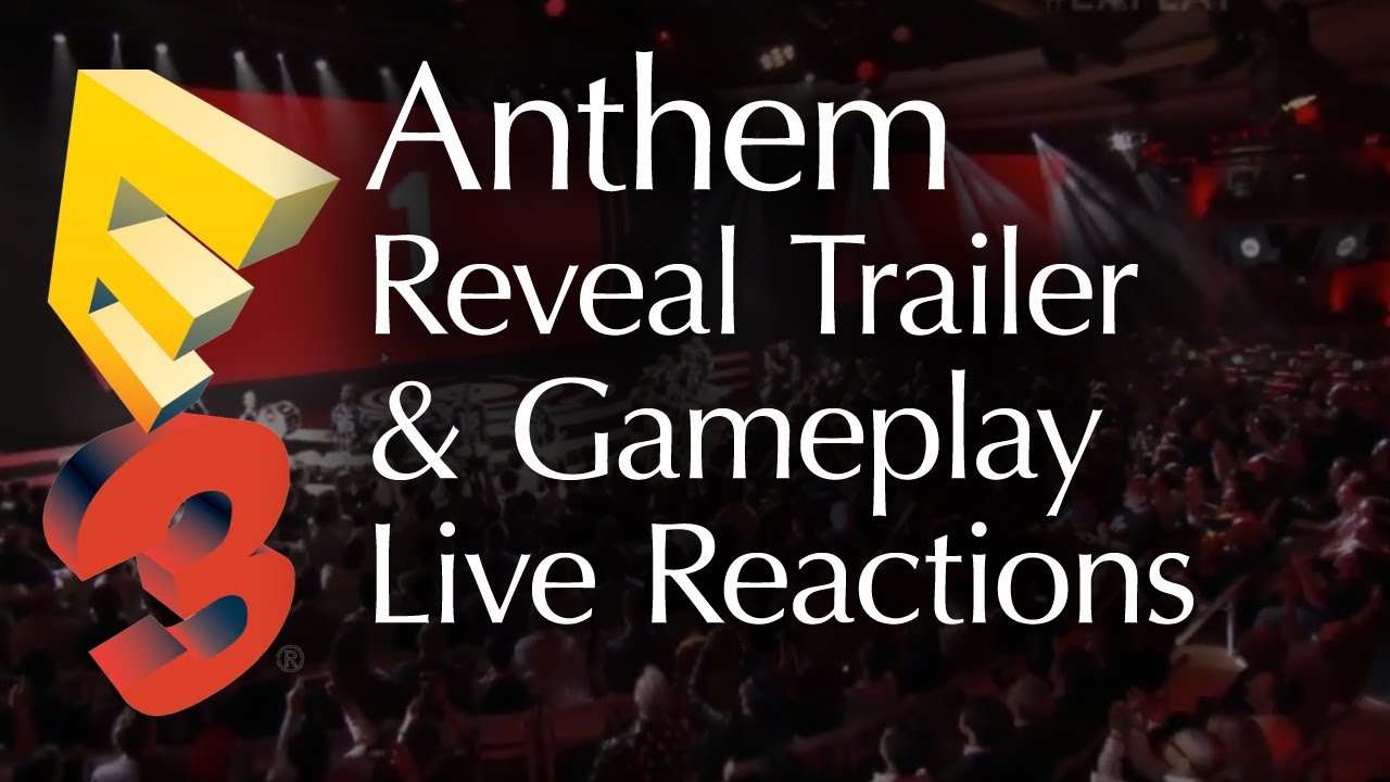 Реакции на трейлер и геймплей Anthem с E3 в прямом эфире