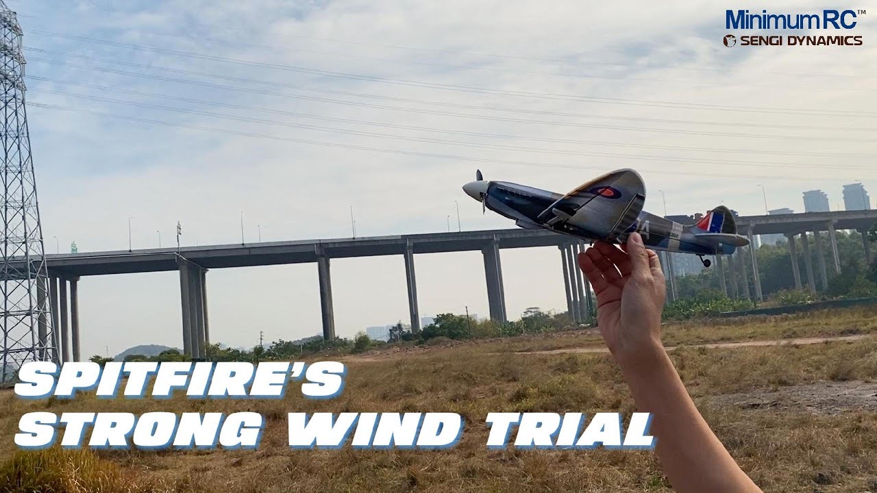 Spitfire’s Strong Wind Trial