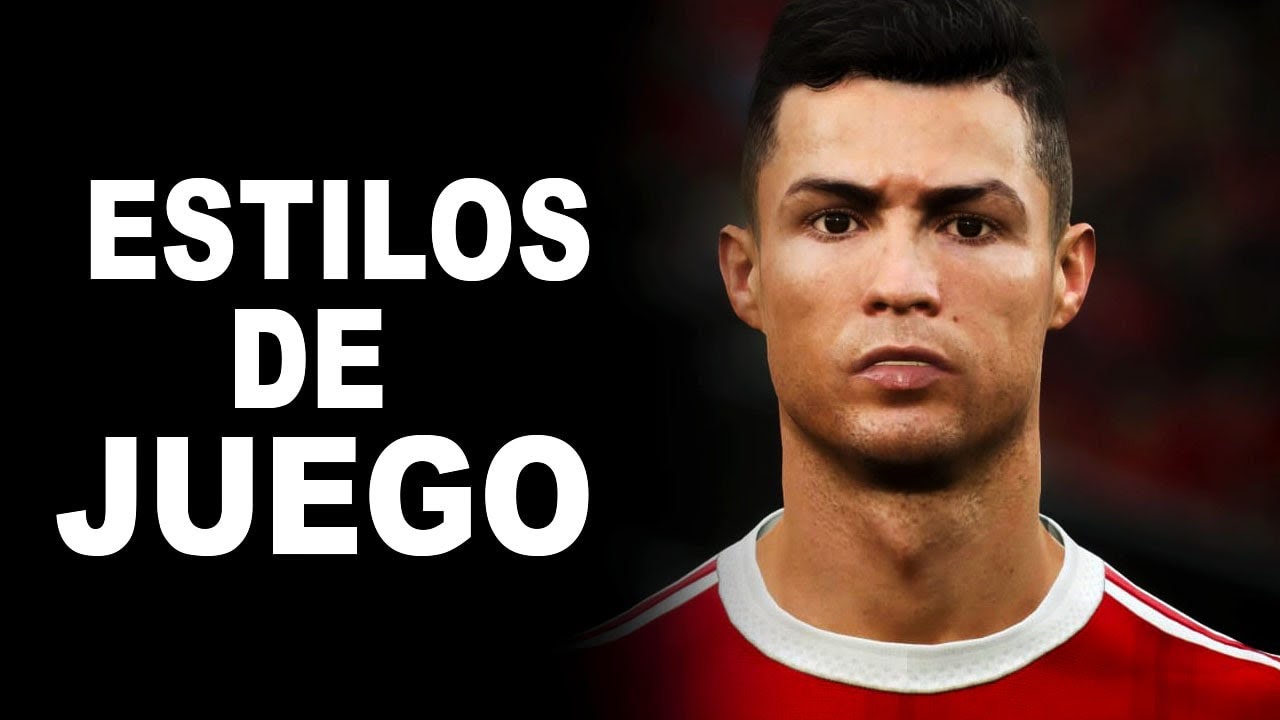 🚨 QUÉ SON LOS ESTILOS DE JUEGO y PARA QUÉ SIRVEN | EFOOTBALL 2022
