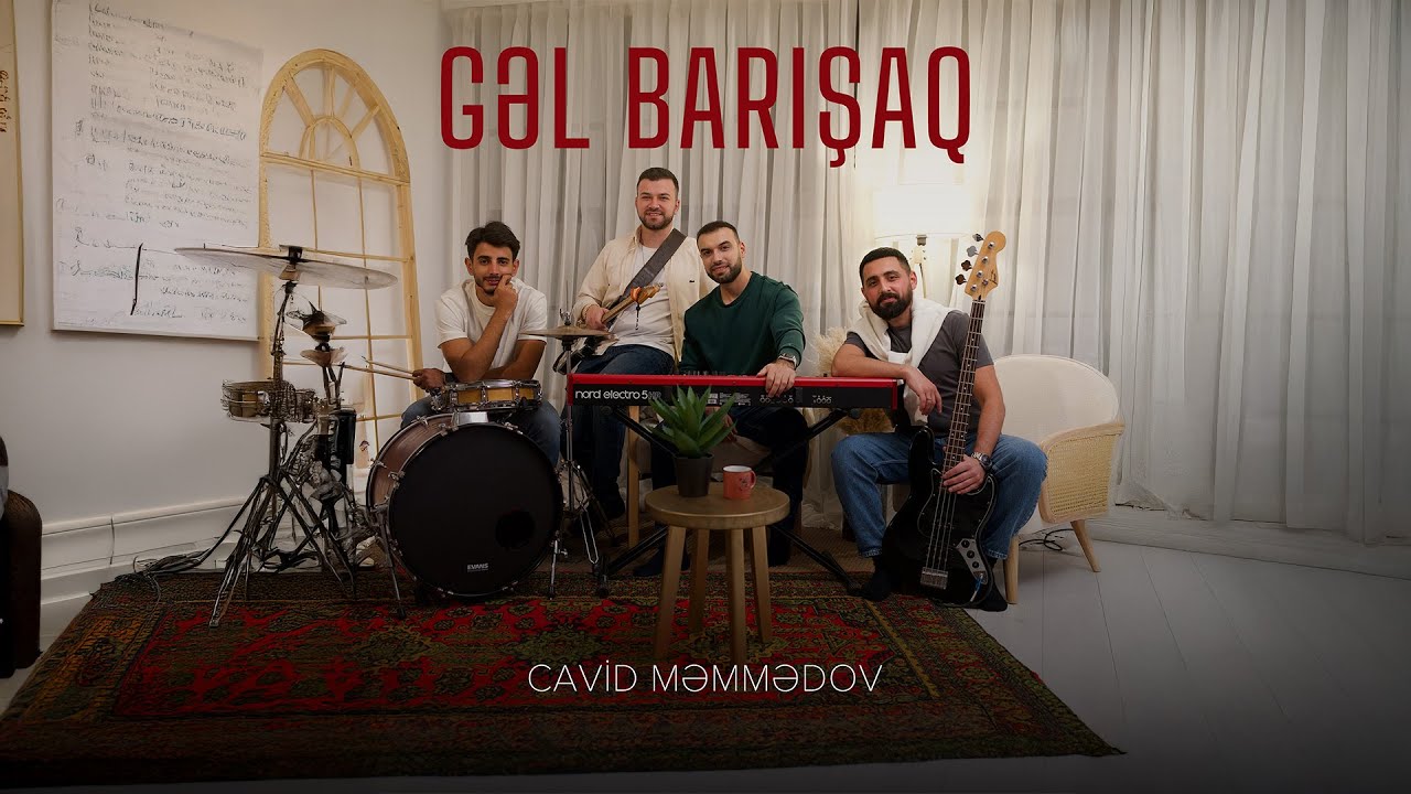 Cavid Məmmədov &ndash; Gəl Barışaq (Rəsmi Musiqi Videosu)