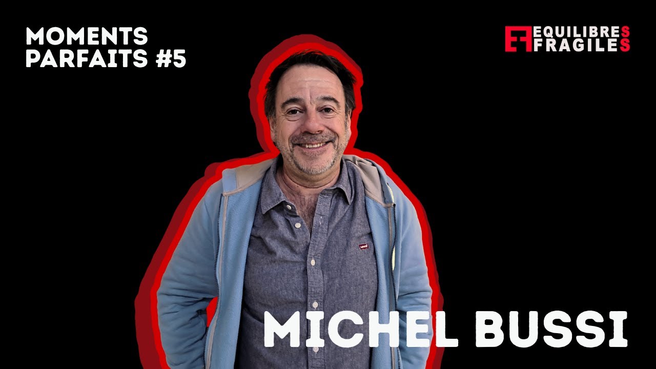 Moments Parfaits 5 : Michel Bussi
