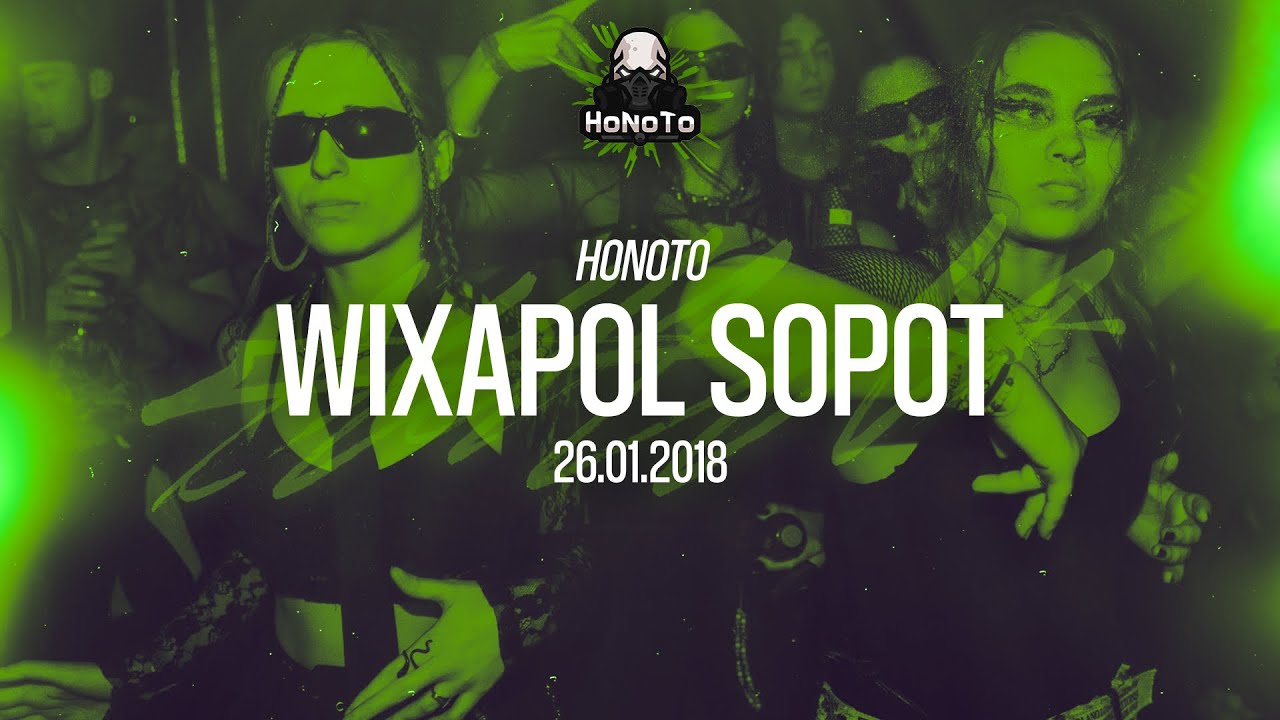 HoNoTo # WIXAPOL SOPOT  - 26.01.2018