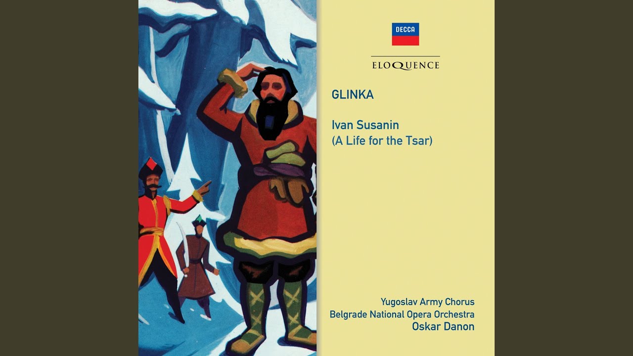 Glinka: A Life for the Tsar - Ivan Susanin (Gorodetsky) / Act 3 - 