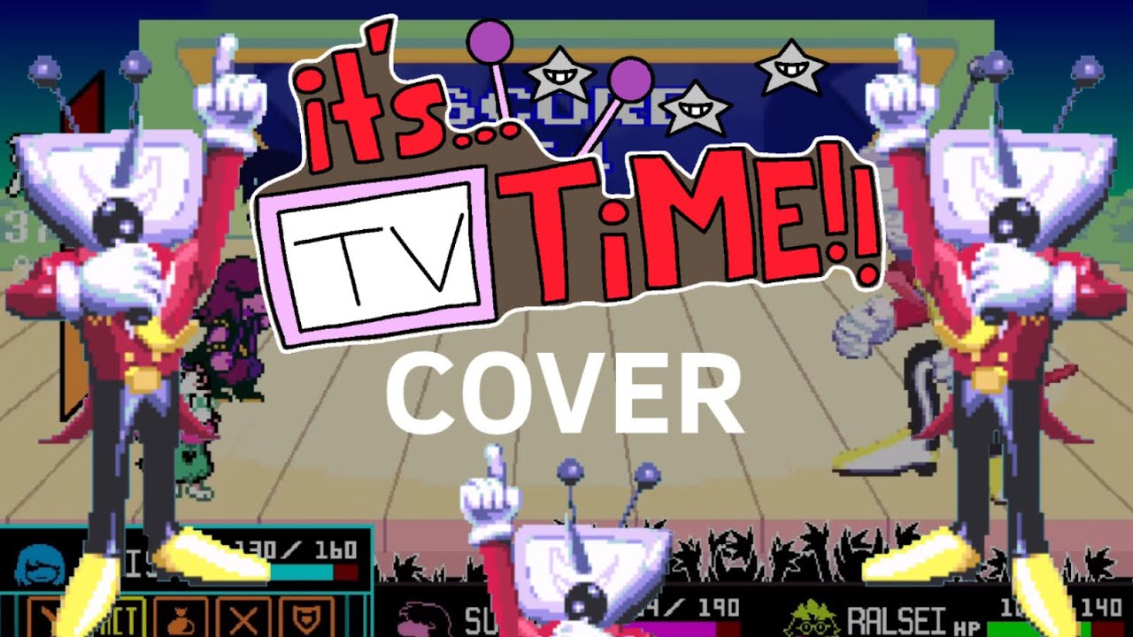 It’s TV Time! COVER! (Deltarune Chapter 3)