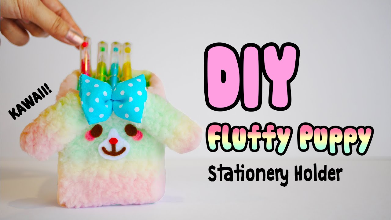 DIY Fluffy Puppy Stationery Holder/Organizer - Fun and Adorable Penholder to Brighten Up Your Desk!