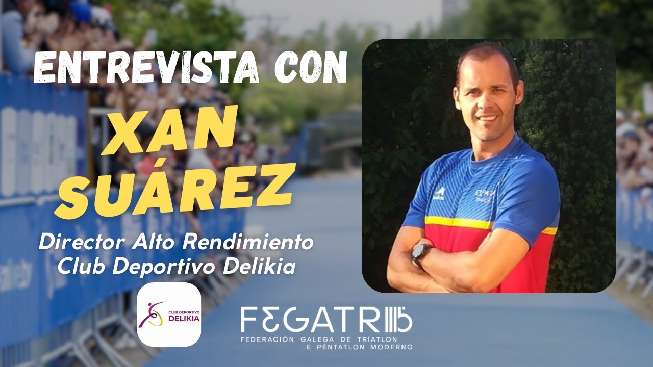 ENTREVISTA CON XAN SUÁREZ DEL CLUB DEPORTIVO DELIKIA