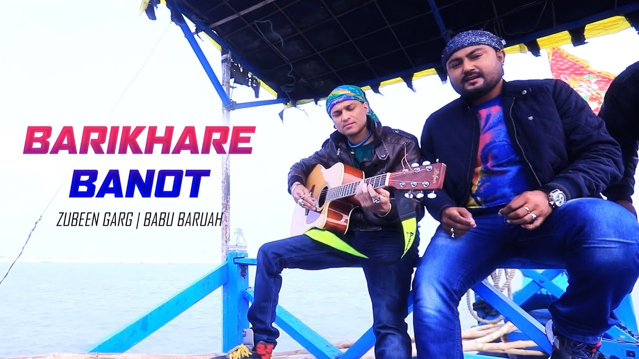 Barikhare Banot | Zubeen Garg | Babu Baruah | Super Hit Assamese Duet Song