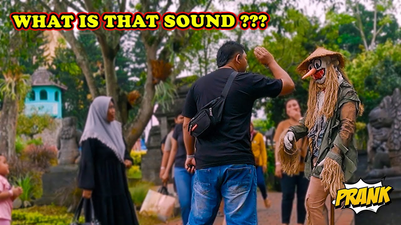 What Sound is That ??? PRANK ORANG-ORANGAN SAWAH || SCARECROW PRANK
