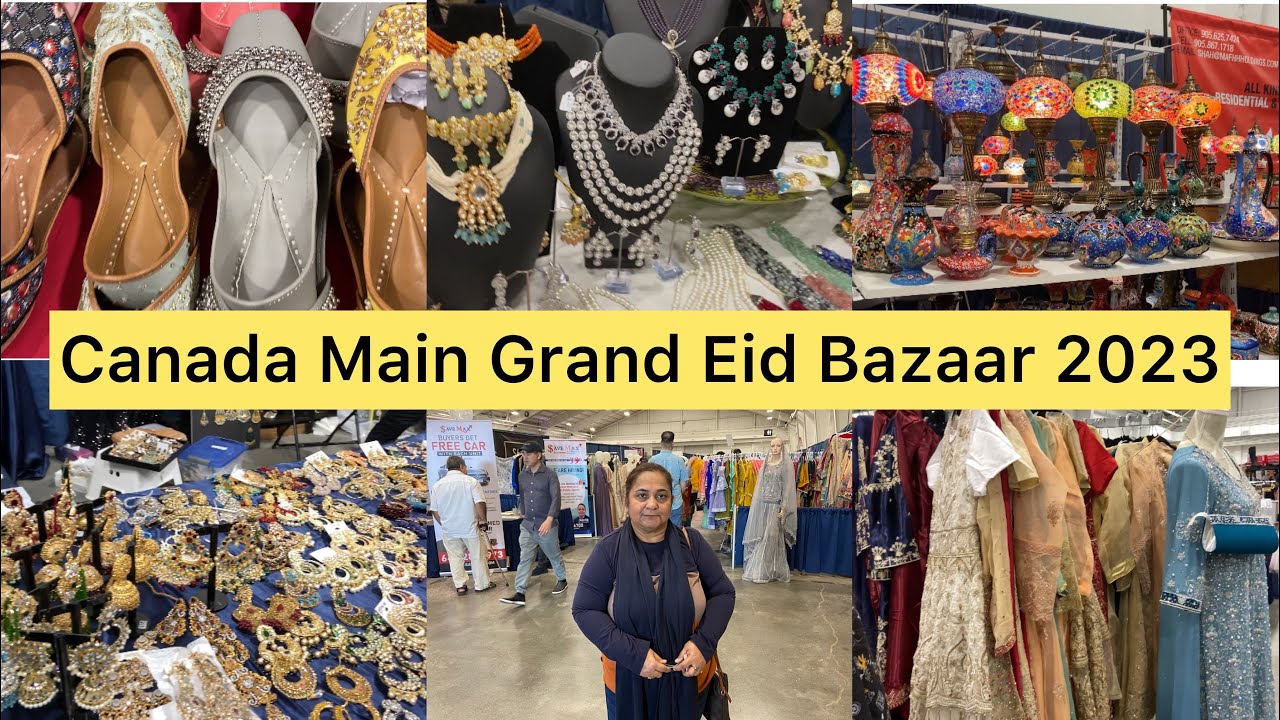 Grand Eid Bazaar 2023 in Canada | Eid Festival | Journey With Naureen | Canada Vlog