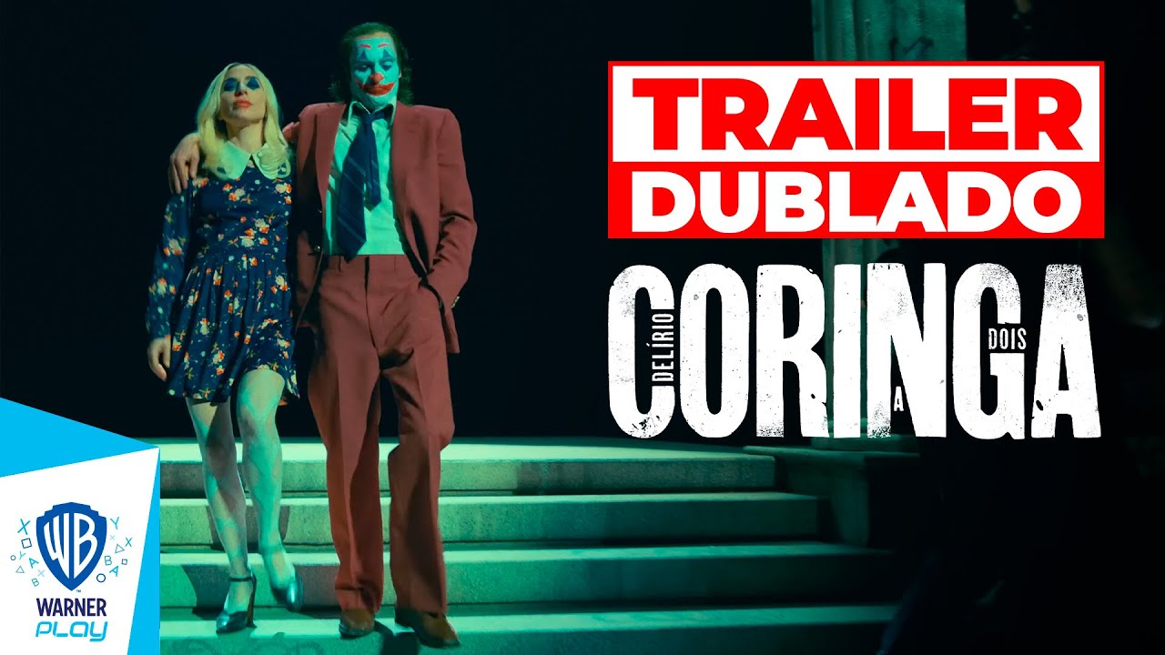 Coringa: Del&iacute;rio a Dois | Trailer Dublado