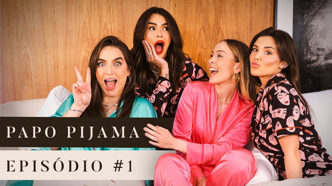 TATA, BOO E MARI SAMPAIO - PAPOPIJAMA #01| MARI SAAD