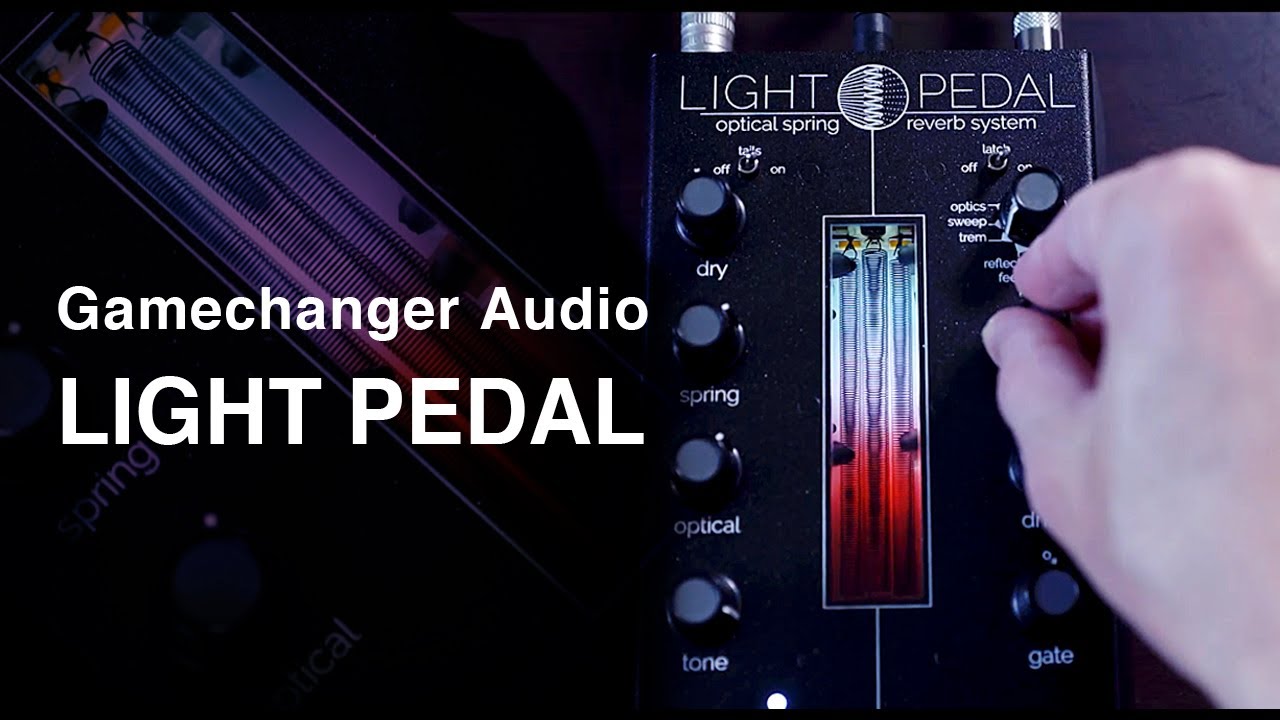 Gamechanger Audio LIGHT PEDAL Video tutorial | 解説動画