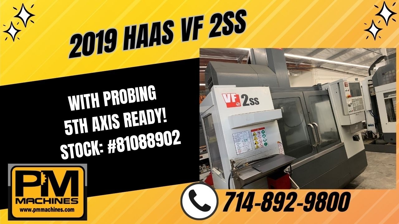 2019 HAAS VF 2SS with Probing and 5th Axis Ready! Stock: 81088902