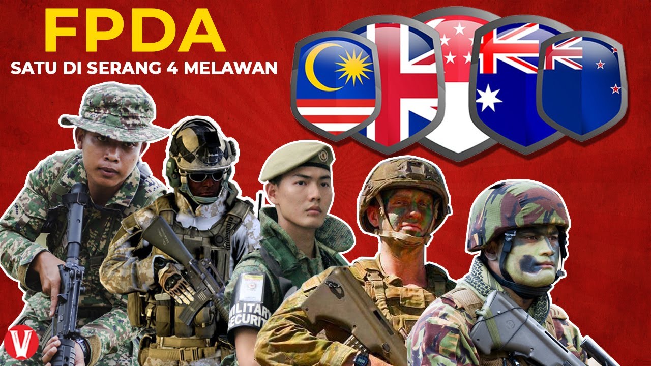 Mengenal lebih jauh FPDA Aliansinya Malaysia dan Singapura! Indonesia tetap Non Blok...