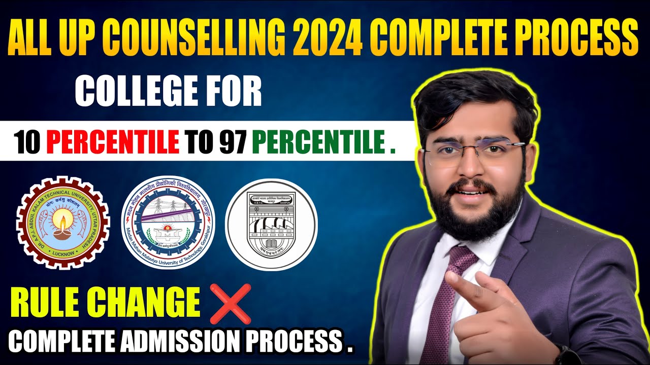 ALL-UP Counseling and Complete Admission Process 2024 | College for 10 to 97 Percentile in JEE Main.