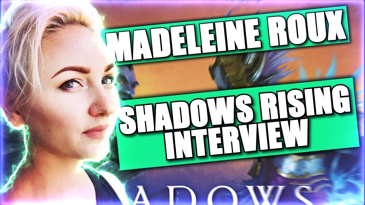 LAWRENCIUM CHATS WITH MADELEINE ROUX - Talking About Shadows Rising, WoW, and More!