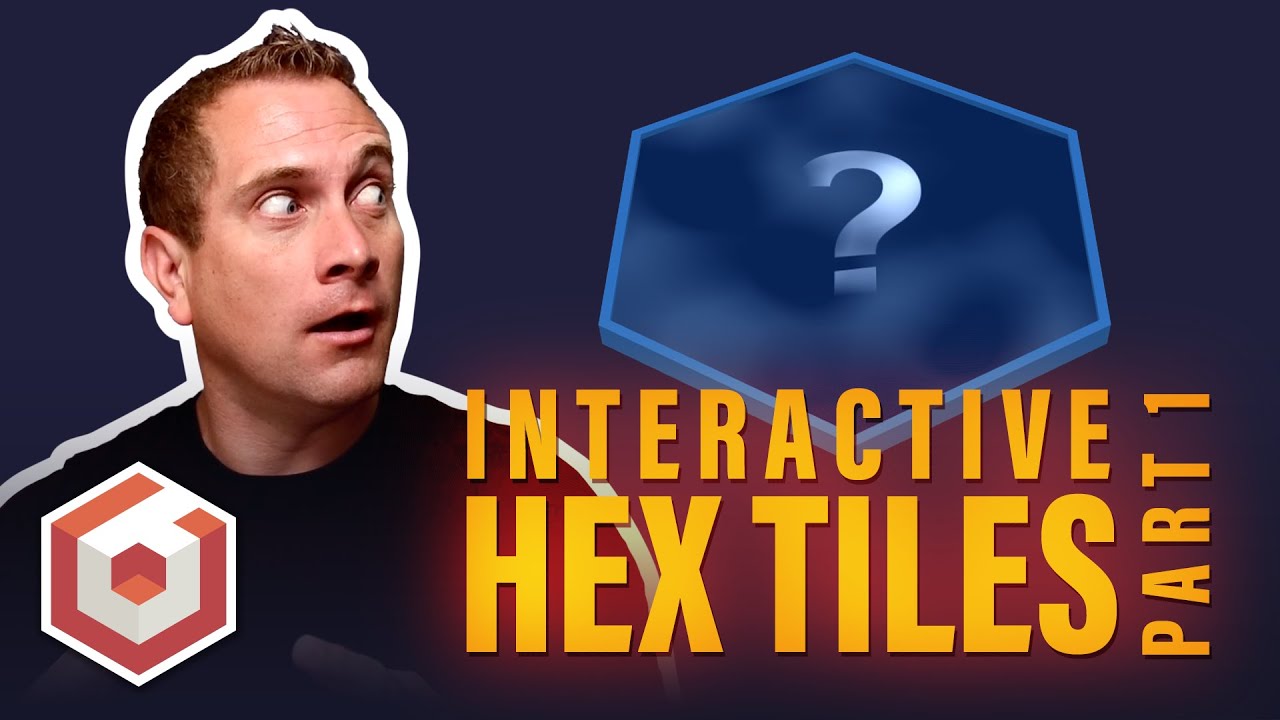 Interactive Hex Tiles: Part 1 - Using Asset Containers