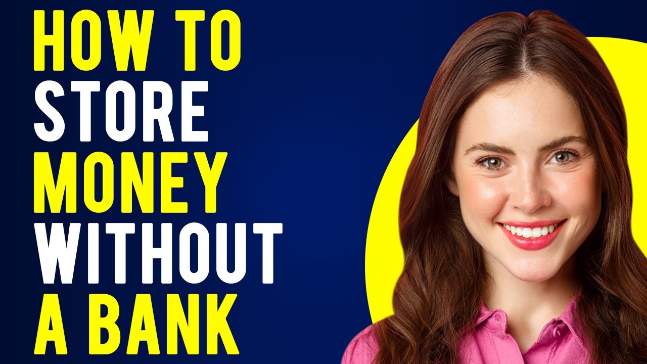 How to Store Money Without a Bank (Smart Ways to Safely Store Money Without a Bank)