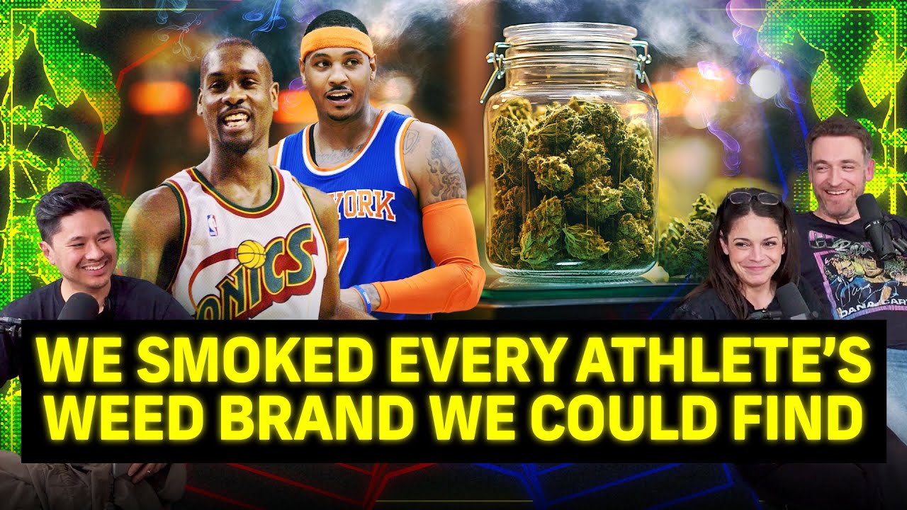 We Smoked All the Athlete-Branded Weed We Could Find, with Dan Soder and Katie Nolan | PTFO