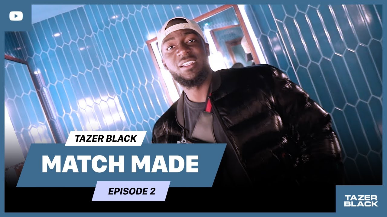 TAZER BLACK PRESENTS: MATCHMADE | EP2