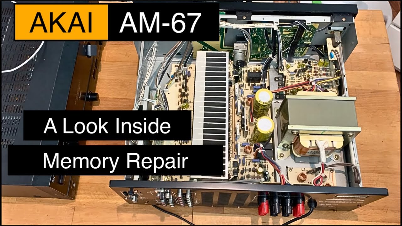 AKAI AM-67 - A look Inside , memory repair