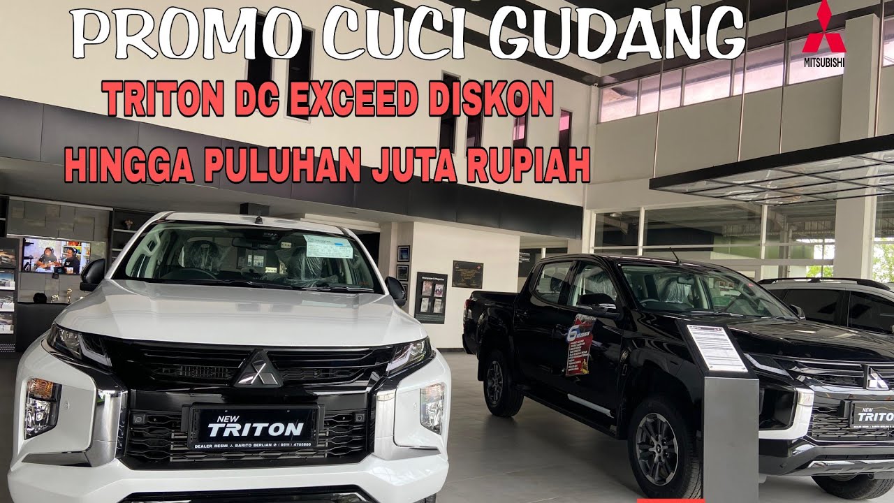 SANG PIONER TRITON EXCEED PROMO CUCI GUDANG AKHIR TAHUN 2023 MITSUBISHI BANJARBARU