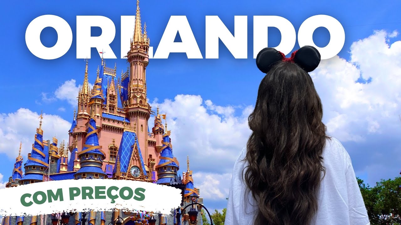 ORLANDO I Roteiro, parques, compras, restaurantes e dicas com TODOS os PREÇOS