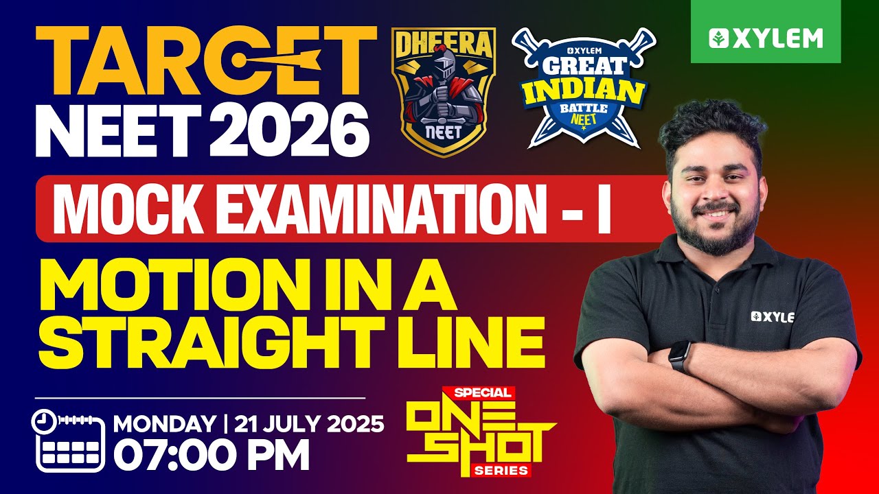 Target NEET 2026 - GIB: NEET Mock Examination- I |Special One Shot Series- Motion In A Straight Line