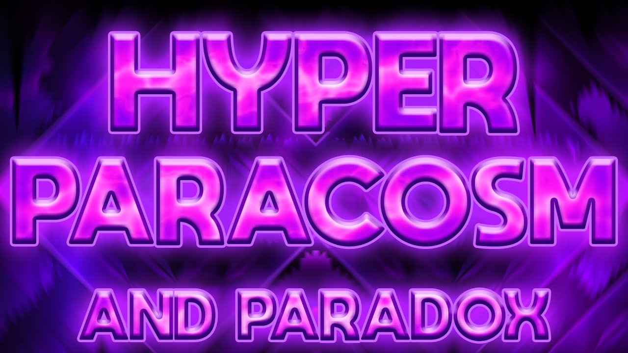 My least favourite Nine Circles level (Hyper Paracosm & Paradox) | Extreme Demon | Geometry Dash