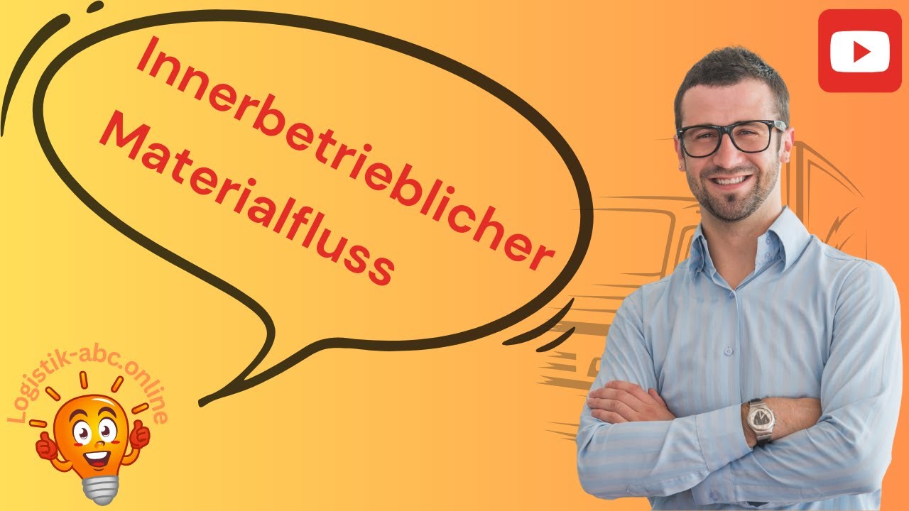 122 Innerbetrieblicher Materialfluss