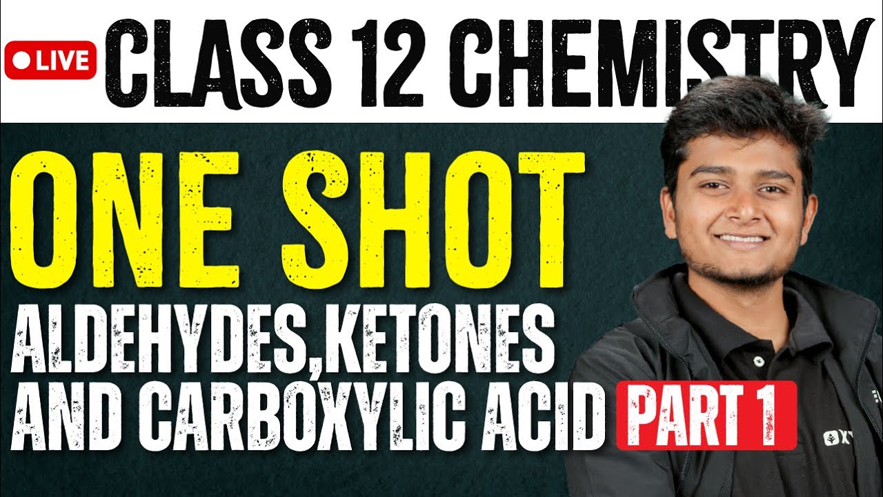 One Shot |  Aldehydes, Ketones and Carboxylic acid | PART 1 | Class 12 Chemistry | Xylem NEET Tamil