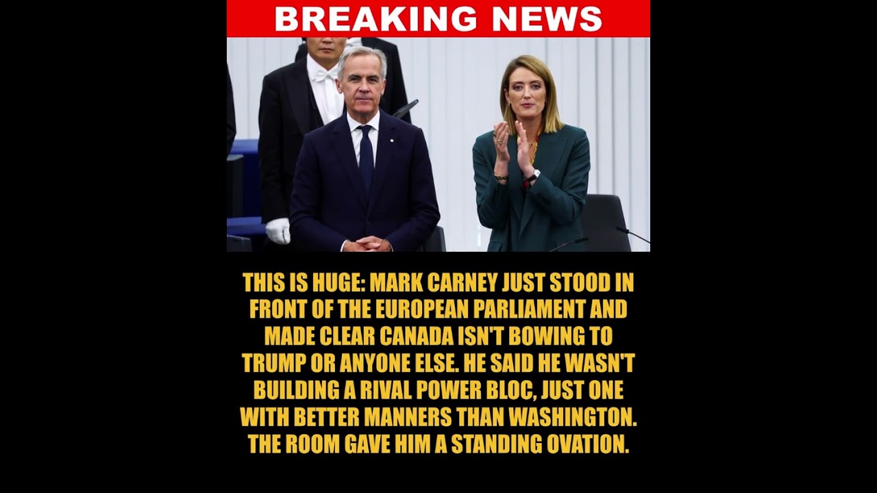 Mark Carney Addresses European Parliament, Defies Trump Tariff Threats Over EU Ties