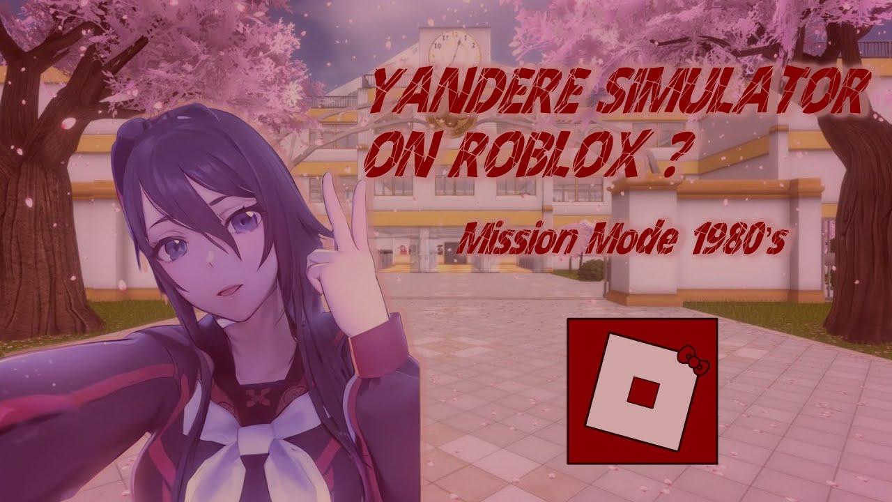 YANDERE SIMULATOR || Mission mode with Ryoba ? ROBLOX GAME