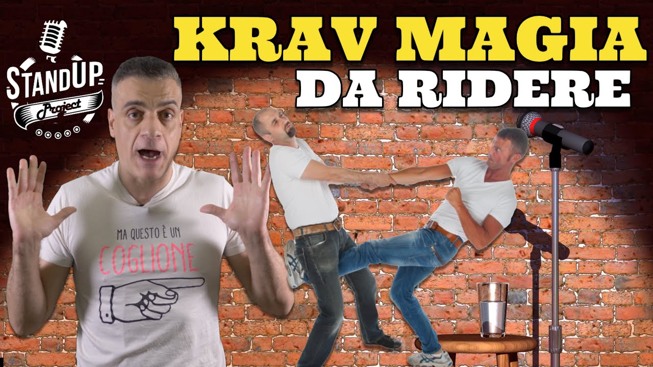 Krav Magia da Ridere in Stand Up Comedy