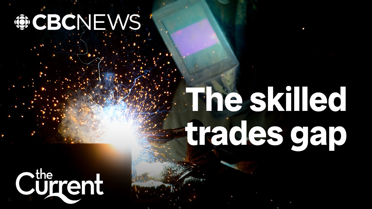 Can Canada solve its skilled trades shortage? | The Current