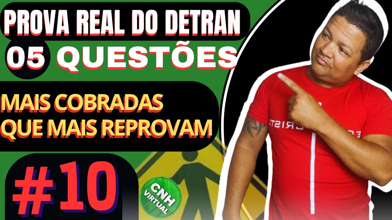 05 QUESTÕES QUE MAIS REPROVAM NA PROVA DO DETRAN