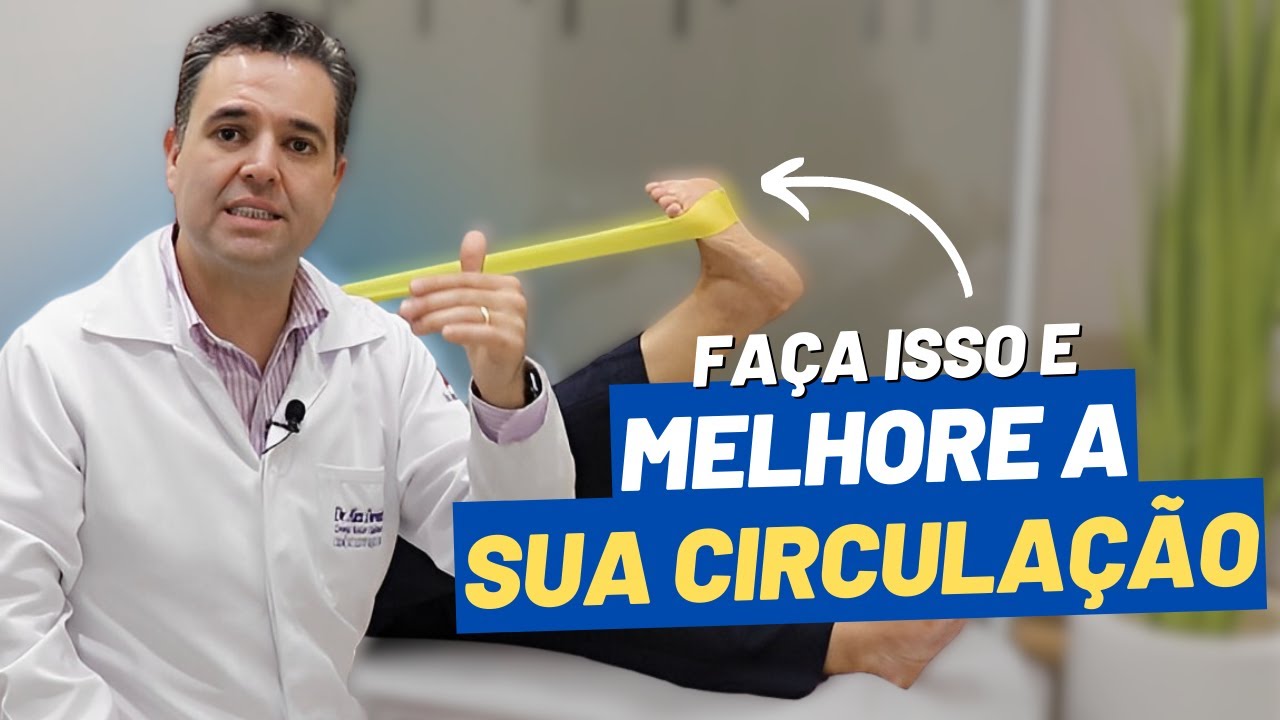 3 EXERCÍCIOS simples para MELHORAR a CIRCULAÇÃO sanguínea!! Dr. Alex Vascular