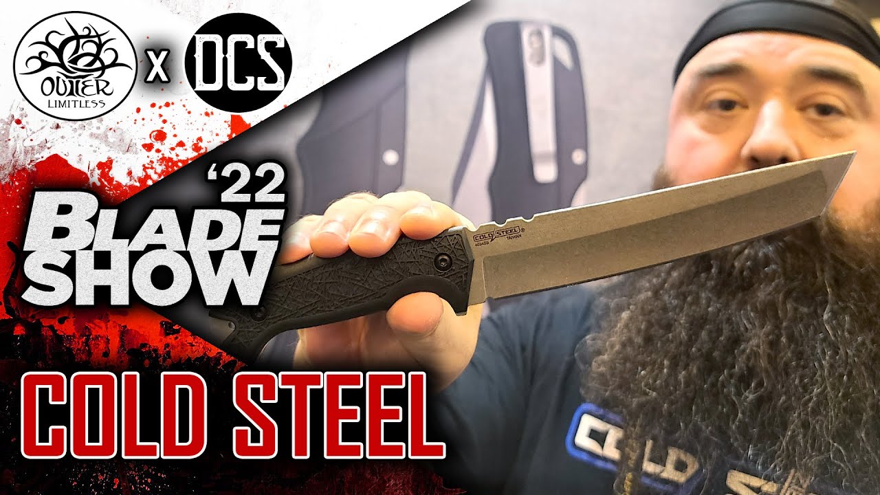 Blade Show 2022: NEW!!! Cold Steel - Warcraft, Locks & Serrations!!