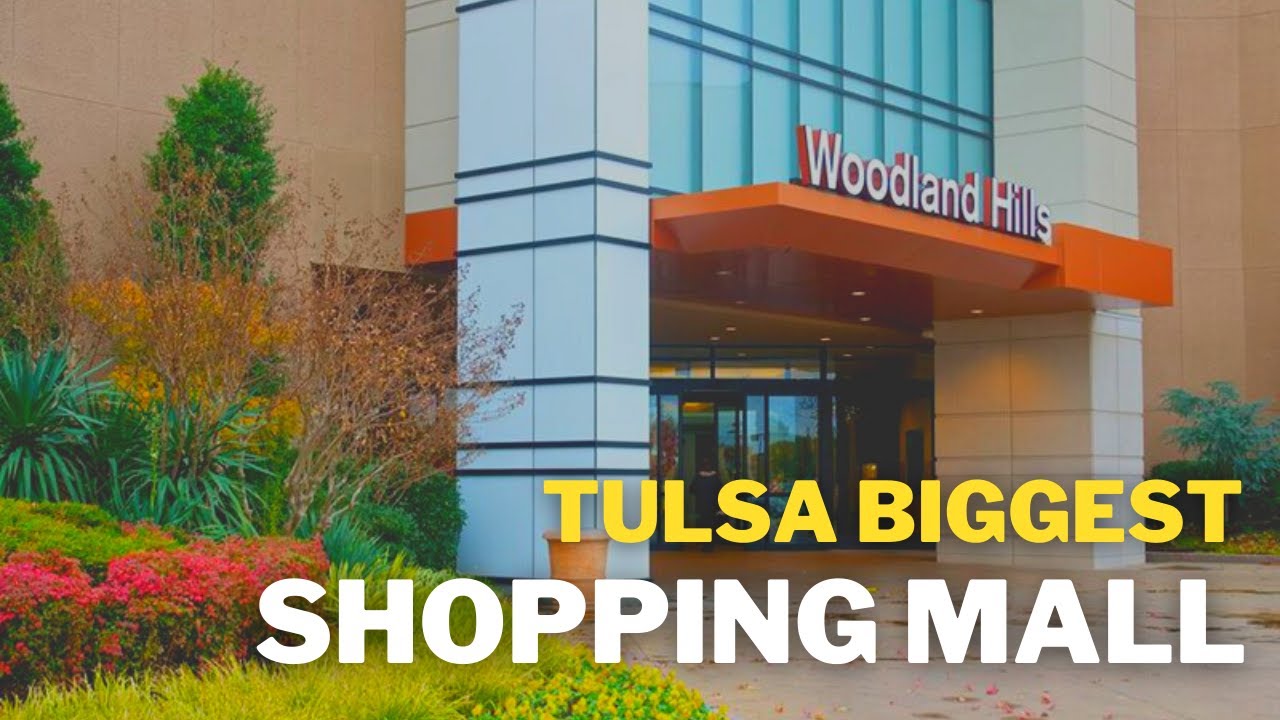 Woodland Hills Shopping Mall Tulsa Oklahoma | Biggest Shopping Mall Tulsa Oklahoma | Woodlandhills