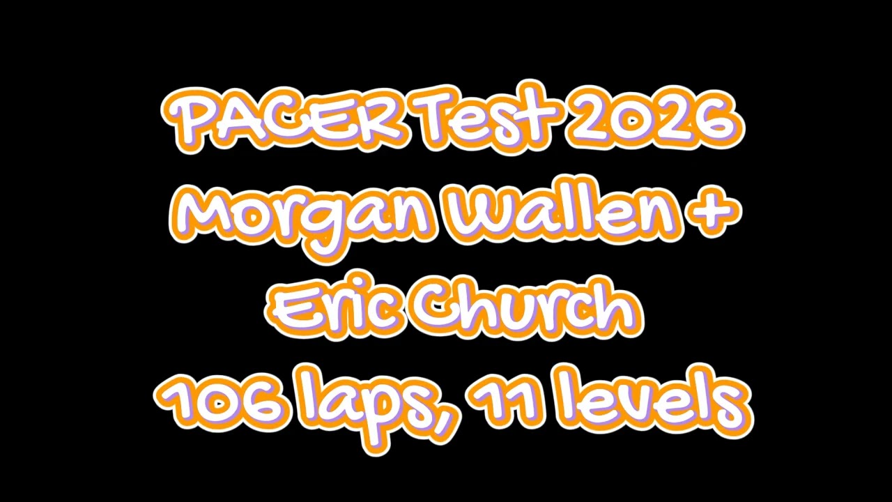 2026 Pacer test - Morgan Wallen + Eric Church