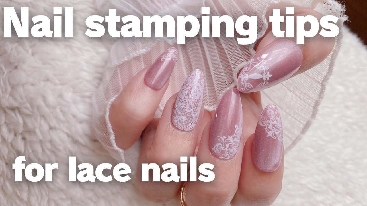 Nail stamping tips for lace nails
