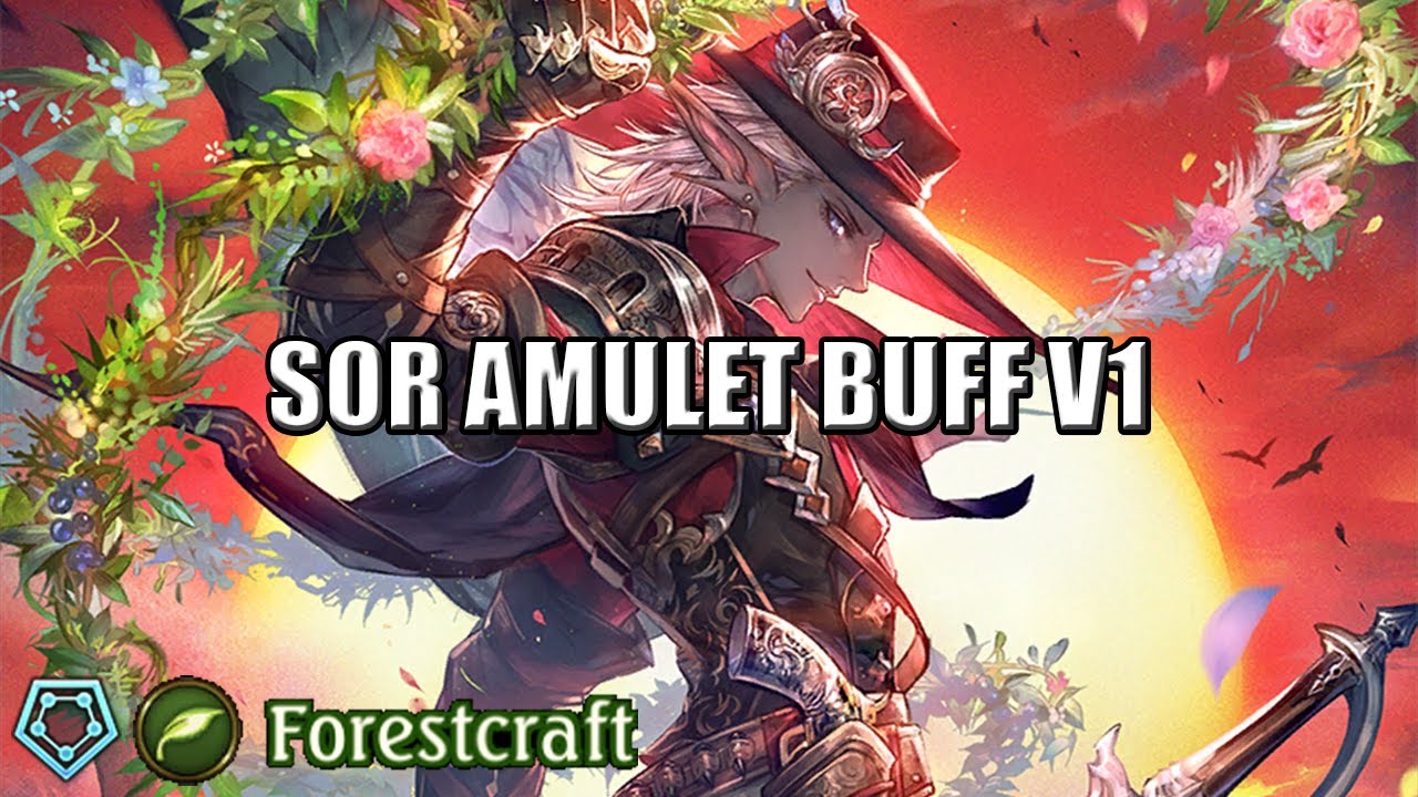 [Shadowverse]【Rotation】Forestcraft ► SOR Amulet Buff v1-2 ★ Master Rank ║Season 51 #1502║
