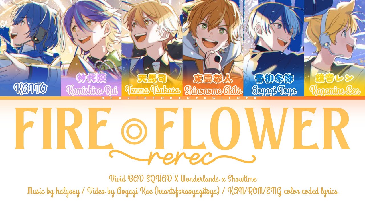 [FULL SIZE] Fire◎Flower (Rerec) / Project SEKAI: COLORFUL STAGE! / KAN/ROM/ENG lyrics