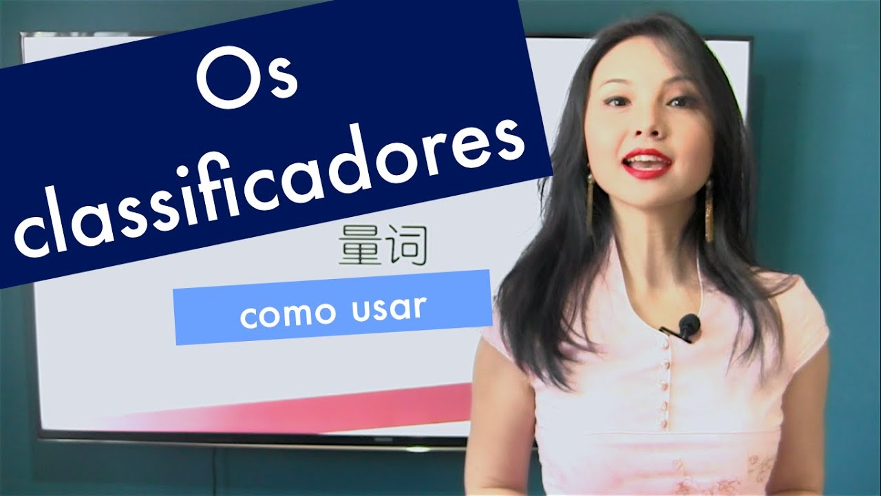 como usar CLASSIFICADORES | PROFESSORA CHEN XIAOFEN