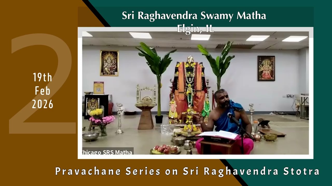 Feb 19 | Pravachane Series on Sri Raghavendra Stotra on Sri Raghavendra Swamy Pattabhisheka day