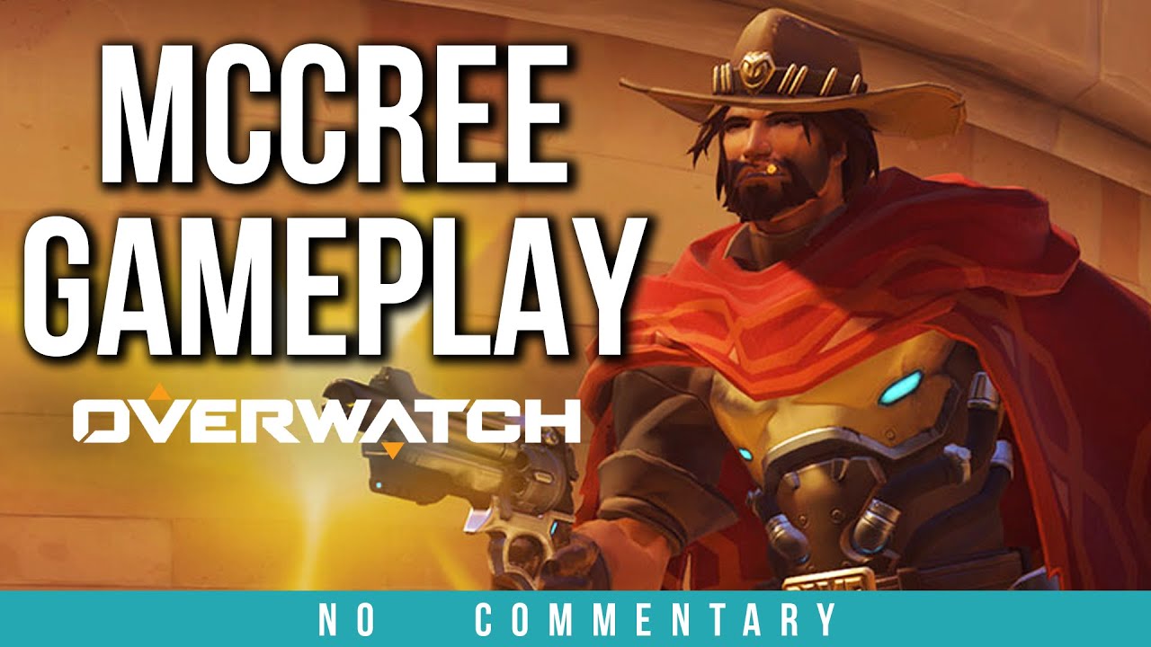 Overwatch - MCCREE GAMEPLAY (no commentary)