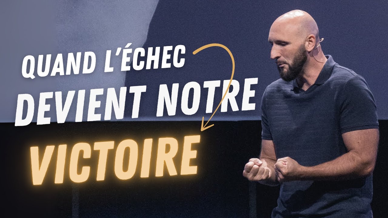 Quand l'échec devient source de victoire - Matthieu Perraud