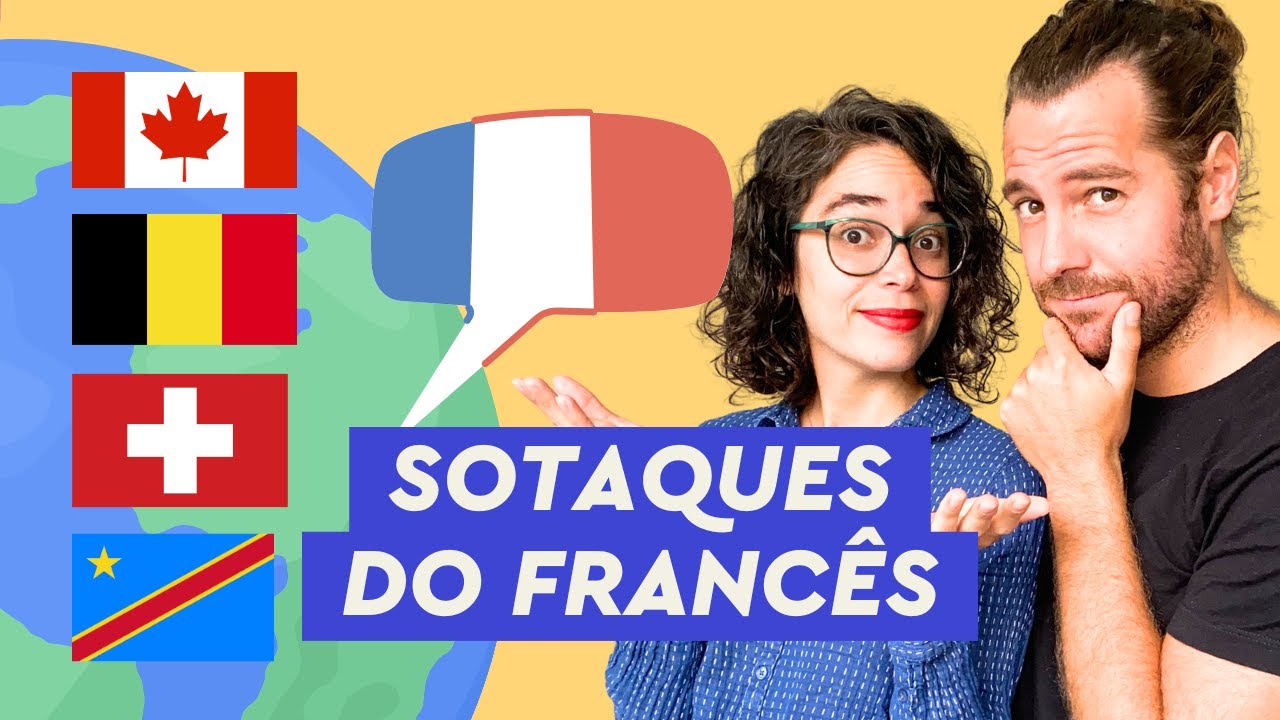 Diferença de Sotaques em Francês no Mundo -  O Desafio | Afrancesados